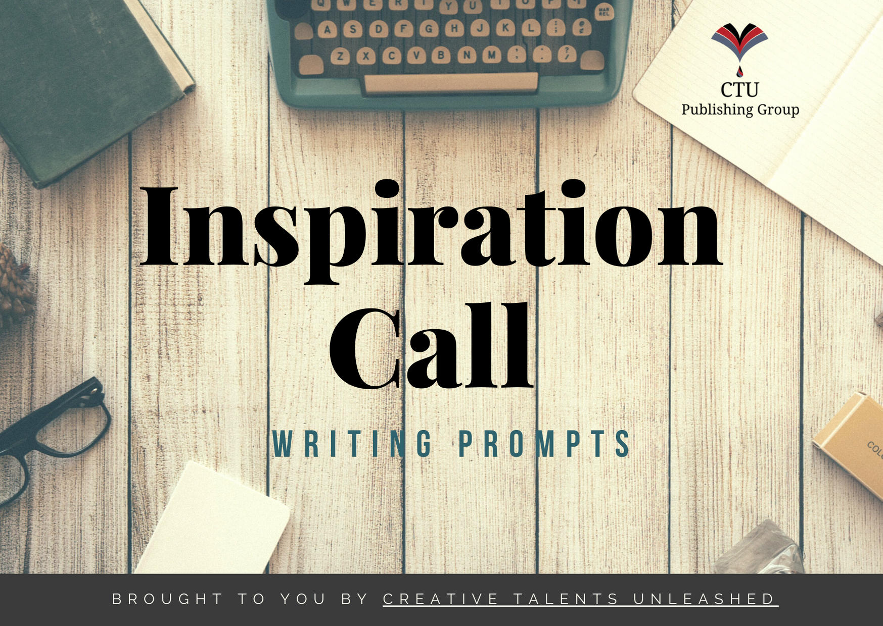 Inspiration Call: Week 22 May 2020 Writing Prompts
